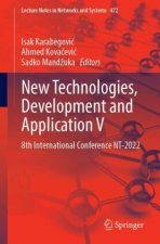 New Technologies, Development and Application V