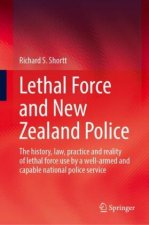 Lethal Force and New Zealand Police