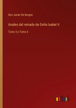 Anales del reinado de Dona Isabel II