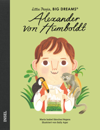 Alexander von Humboldt (Sally Agar,Svenja Becker)(Copertă tare)
