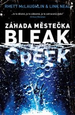 Záhada městečka Bleak Creek