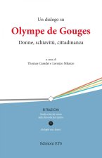 dialogo su Olympe de Gouges. Donne, schiavitù, cittadinanza