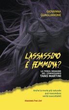 assassino è femmina?