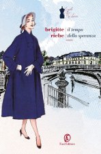 tempo della speranza. Le sorelle del Ku'damm