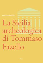 Sicilia archeologica di Tommaso Fazello