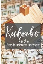 Kakeibo 2024 Agenda pour tenir son budget