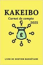 Kakeibo carnet de compte 2025 - Livre de gestion budgétaire