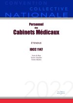 Convention Collective Nationale Personnel des Cabinets Médicaux IDCC 1147