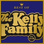 The Kelly Family: Best Of