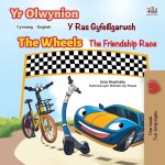 Wheels The Friendship Race (Welsh English Bilingual Book for Kids)