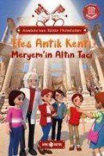 Efes Antik Kenti Meryem in Altin Taci