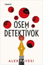 Osem detektívok