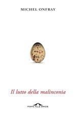 lutto della malinconia