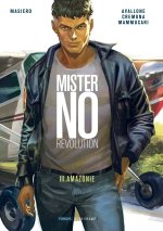 MISTER NO REVOLUTION - T03 - MISTER NO REVOLUTION 3 - MISTER NO REVOLUTION 3.AMAZONIE