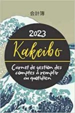 Kakeibo 2023 Carnet de gestion des comptes à remplir au quotidien