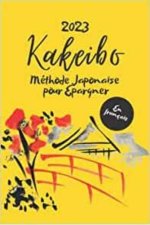 Kakeibo 2023 en français - Méthode Japonaise pour Epargner