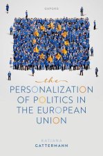 Personalization of Politics in the European Union