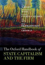 The Oxford Handbook of State Capitalism and the Firm (Hardback)