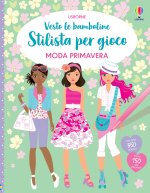 Moda primavera. Vesto le bamboline. Stilista per gioco. Con adesivi
