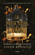 prigioniera d'oro. Re Mida e la gabbia dorata