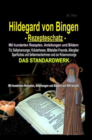 Hildegard von Bingen Rezepteschatz