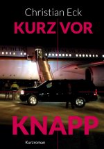 Kurz vor knapp