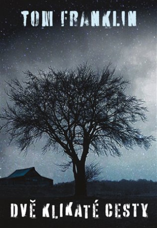 Dvďż˝ klikatďż˝ cesty