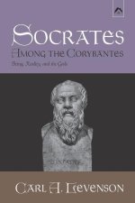 Socrates Among the Corybantes