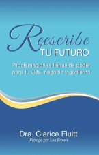 Reescribe tu futuro