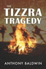 Tizzra Tragedy