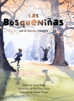 BosqueNinas, con el Mundo, siempre