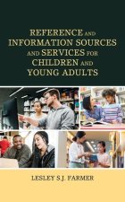 Reference and Information Sources and Services for Children and Young Adults