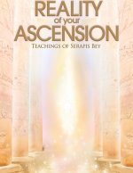 Reality of Your Ascension