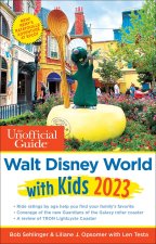 Unofficial Guide to Walt Disney World with Kids 2023