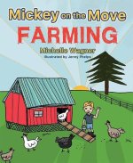 Mickey on the Move: Farming