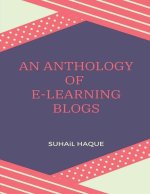 An Anthology of E-Learning Blogs