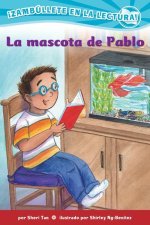 La Mascota de Pablo (Confetti Kids #9): (Pablo's Pet)
