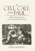 Cell Call from Paul