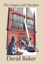 Organ Loft Murders