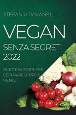 Vegan Senza Segreti 2022