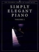 Steinway Library of Piano Music: Simply Elegant Piano. Vol.1 (UK Version)
