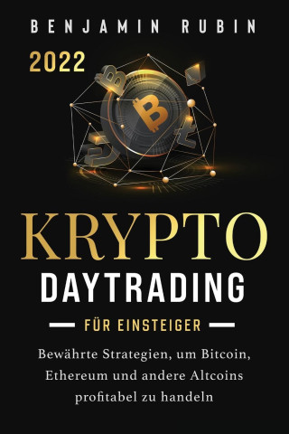 Krypto Daytrading - fur Einsteiger -