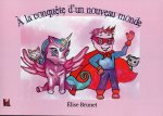 Á la conquête d'un nouveau monde