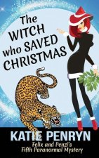 Witch who Saved Christmas