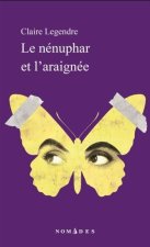 LE NENUPHAR ET L'ARAIGNEE