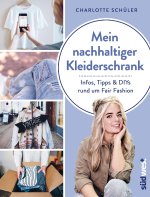 Mein nachhaltiger Kleiderschrank