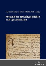Romanische Sprachgeschichte und Sprachkontakt; Munchner Beitrage zur Sprachwissenschaft