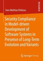 Security Compliance in Model-driven Development of Software Systems in Presence of Long-Term Evolution and Variants