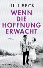 Wenn die Hoffnung erwacht