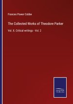 Collected Works of Theodore Parker